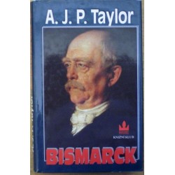 Taylor A. J. P. - Bismarck