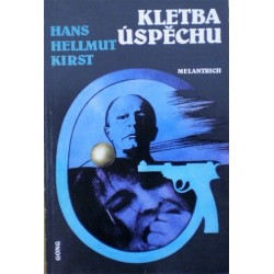 Kirst Hans Hellmut - Kletba úspěchu