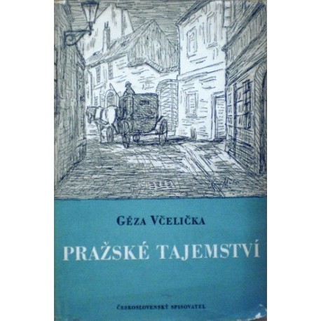 Včelička Géza - Pražské tajemství
