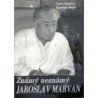 Bártová Lucie, Nowa Kateřina - Známý neznámý Jaroslav Marvan