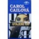 Cailová Carol - Utajené lži