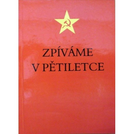 - Zpíváme v pětiletce