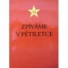 - Zpíváme v pětiletce