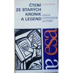 - Čtení ze starých kronik a legend