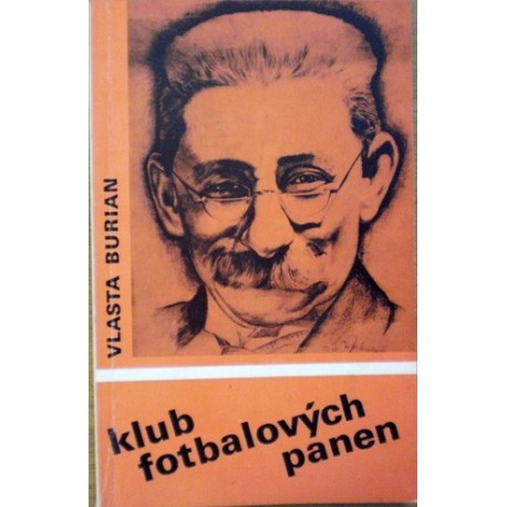 Burian Vlasta - Klub fotbalových panen