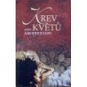 Amirrezvani Anita - Krev květů
