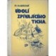 Habrová Míla - Údolí zpívajícího ticha