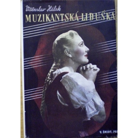 Hálek Vítězslav - Muzikantská Liduška