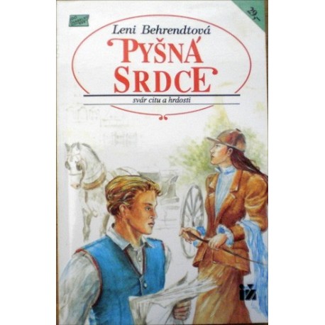 Behrendtová Leni - Pyšná srdce