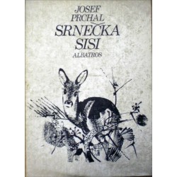 Prchal Josef - Srnečka Sisi