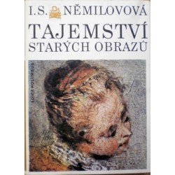 Němilovová I. S. - Tajemství starých obrazů