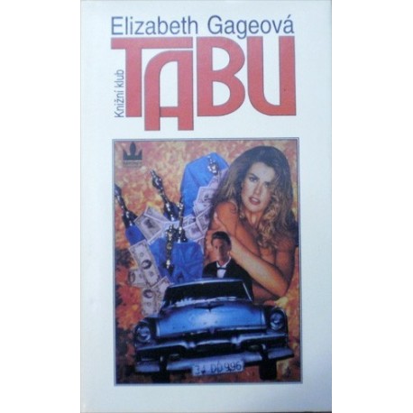 Gageová Elizabeth - Tabu