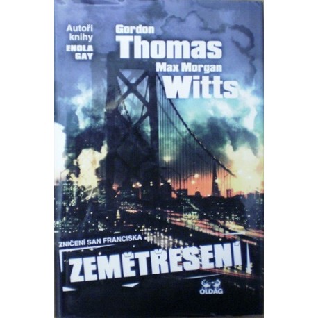 Thomas Gordon, Witts Max Morgan - Zemětřesení