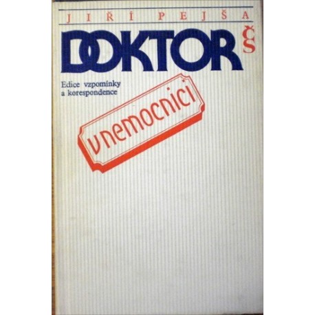 Pejša Jiří - Doktor v nemocnici