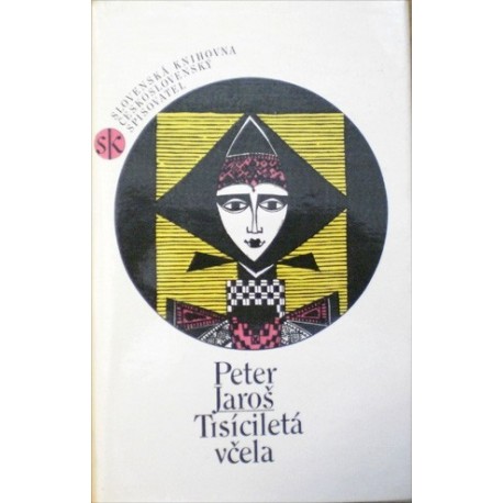 Jaroš Peter - Tisíciletá včela