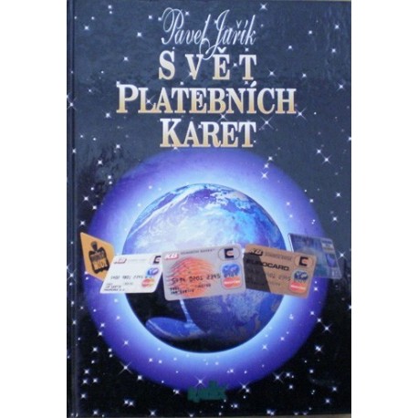 Juřík Pavel - Svět platebních karet