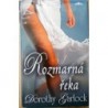Garlock Dorothy - Rozmarná řeka