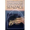 Novotný Antonín - Staropražské senzace