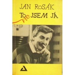 Rosák Jan - To (ne)jsem já