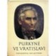 Kubišta Ivan, Švarc Václav - Purkyně ve Vratislavi