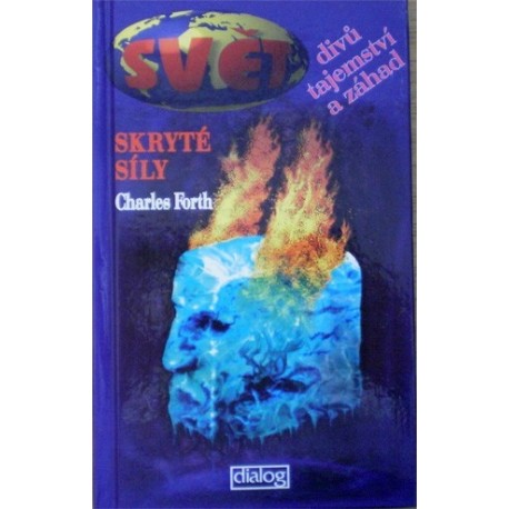 Forth Charles - Skryté síly (Záhadné příběhy)