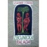 Vondra Vladimír - Zbojnická balada