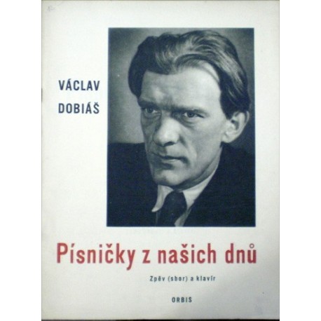 Dobiáš Václav - Písničky z našich dnů