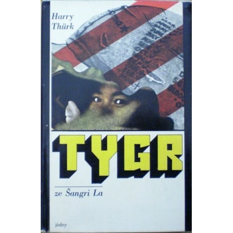 Thürk Harry - Tygr ze Šangri La
