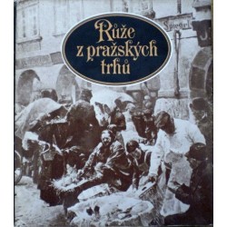 - Růže z pražských trhů