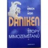 Deniken Erich von - Stopy mimozemšťanů
