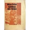 Ferko Milan - Kdybych měl pušku