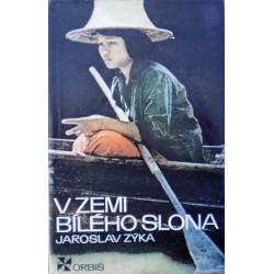 Zýka Jaroslav - V zemi bílého slona