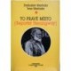 Machala Drahoslav, Machala Ivan - To pravé místo ( Reportér Hemingway)