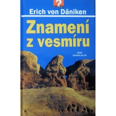 Däniken Erich von - Znamení z vesmíru