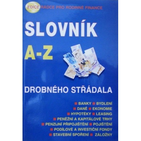 různí autoři - Slovník drobného střádala A-Z