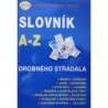 různí autoři - Slovník drobného střádala A-Z
