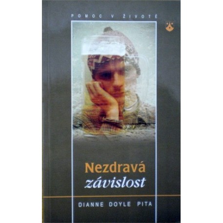 Pita Dianne Doyle - Nezdravá závislost