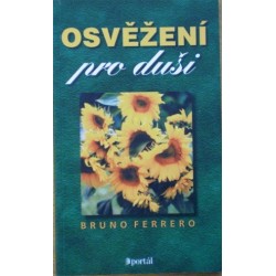 Ferrero Bruno - Osvěžení pro duši