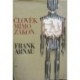 Arnau Frank - Člověk mimo zákon