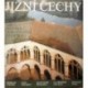 Kuthan Jiří, Šechtlovi Marie a Josef - Jižní Čechy - Krajina, historie, umělecké památky