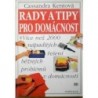 Kentová Cassandra - Rady a tipy pro domácnost