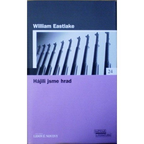 Eastlake William - Hájili jsme hrad