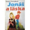 Thorvallová Kerstin - Jonáš a láska