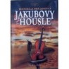Mičanová Daniela - Jakubovy housle