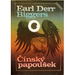 Biggers Derr Earl - Čínský papoušek