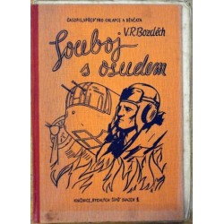 Bozděch Václav R. - Souboj s osudem