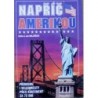 Mojžíšovi Květa a Jan - Napříč Amerikou