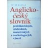 Karvaš Jozef - Anglicko-český slovník podnikatelských, ...