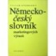 Kömendy Viliam - Německo-český slovník marketingových výrazů