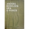Bodelsen Anders - Hra o peníze